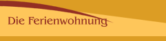 Die Ferienwohnung